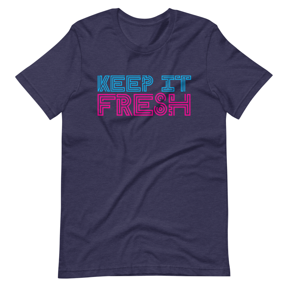 Keep it Fresh Short-Sleeve Unisex T-Shirt